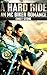 A Hard Ride: An MC Biker Romance