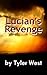 Lucian's Revenge