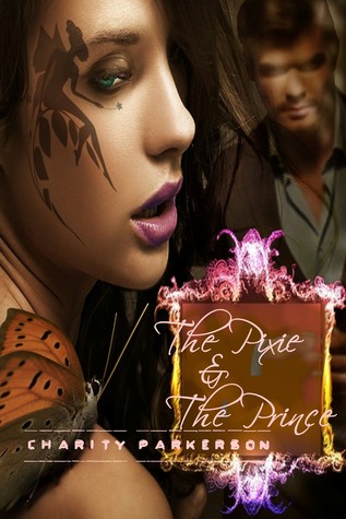 The Pixie & The Prince (Sexy Witches, #3)