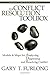 The Conflict Resolution Toolbox: Models and Maps for Analyzing, Diagnosing, and Resolving Conflict