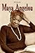 Maya Angelou: Quotes