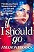 If I Should Go by Amanda Brooke