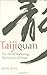 Taijiquan: The Art of Nurturing, The Science of Power by Yang Yang (2008) Hardcover
