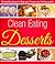 Clean Eating Desserts