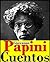 Giovanni Papini, cuentos (Spanish Edition)