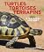 Turtles, Tortoises and Terrapins: A Natural History