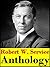 Robert W. Service, Anthology (Ballads of a Cheechako, The Spell of the Yukon, The Trail of Ninety-Eight, A Northland Romance, Rhymes of a Rolling Stone, The Rhymes of a Red-cross Man and more...)