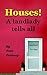 Houses! A landlady tells all by Toni Polancy