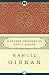 A Second Treasury of Kahlil Gibran