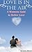 LOVE IS IN THE AIR: A Women...