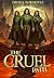 The Cruel Path
