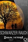 Schwarzer Rauch by Stefanie Hasse