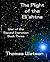 The Plight of the Eli'ahtna: The War of the Second Iteration, Book Three