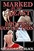 Marked by the Beast Erotica Collection