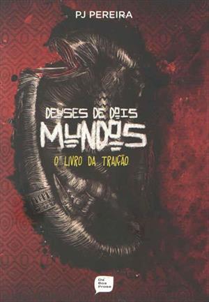 O livro da traição (Deuses de dois mundos, #2)
