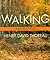 Walking by Henry David Thoreau