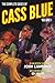 The Complete Cases of Cass Blue, Volume 1