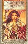 Daughter of Prophecy (Power and the Pattern #1)