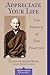 Appreciate Your Life: The Essence of Zen Practice (Shambhala Classics)