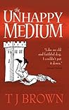 The Unhappy Medium