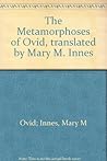 The Metamorphoses...