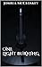 One Light Burning by Joshua McCloskey