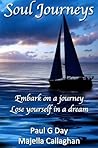 Soul Journeys by Paul G. Day