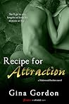 Recipe for Attraction