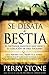 Se Desata la Bestia: El dictador fanático que viene y su coalición de diez naciones (Spanish Edition)