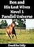 Ben and His Lost Wives (Parallel Universes Book 1)