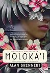 Moloka'i by Alan Brennert