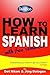 How to Learn Spanish