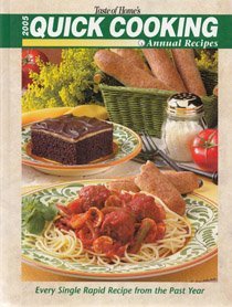 Taste of Home's 2005 Quick Cooking Annual Recipes (Hardcover)