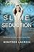 Katie Experiences: Slime Seduction (Tentacle Erotica)