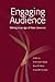 Engaging Audience: Writing in an Age of New Literacies