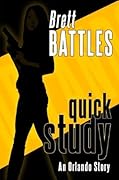 Quick Study - An Orlando Story