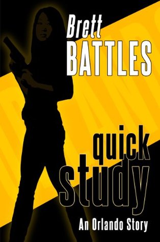 Quick Study - An Orlando Story (Kindle Edition)