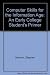 Computer Skills for the Information Age by Stephen Harmon
