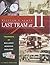 Last Tram at Eleven: Tramways of Ballarat, Bendigo, Geelong