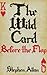 The Wild Card: Before the Flop