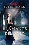 El Amante Demonio by Juliet Dark