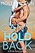 Can't Hold Back (River Bend, #1.5)