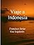 Viaje a Indonesia (Spanish Edition)