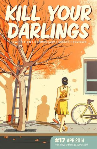 Kill Your Darlings, April 2014