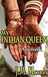 My Indian Queen