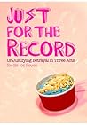 Just for the Record by Six de los Reyes