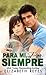 Para Mi...Por Siempre (The Moreno Brothers, #1)