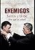 Enemigos - Santos y Uribe by Vicky Dávila