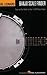 Banjo Scale Finder - 6 inch. x 9 inch.: Easy-to-Use Guide to Over 1,300 Banjo Scales