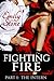 Fighting Fire #1: The Intern